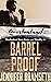 Barrel Proof (Bourbonland #...