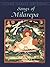 Songs of Milarepa by Milarepa