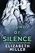 Sound of Silence by Elizabeth  Miller