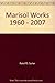 Marisol Works 1960 - 2007