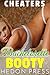 Bachelorette Booty: Unfaithful Erotica (Cheaters Book 2)
