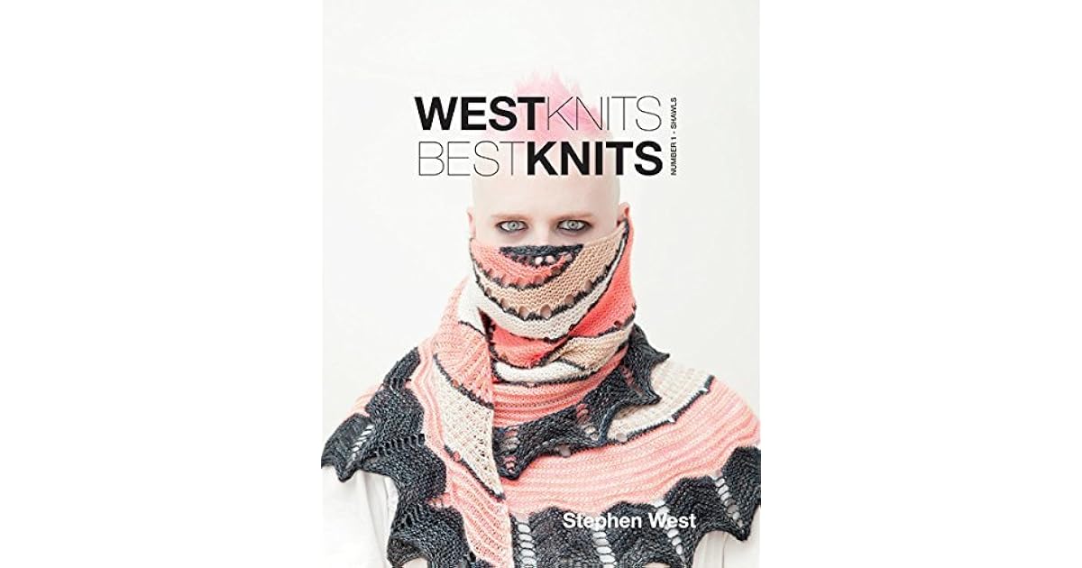 westknits bestknits eu version number 1 shawls