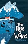 The Rise of Wolves