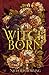 Witchborn by Nicholas Bowling