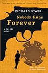 Nobody Runs Forever by Richard Stark