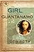 The Girl from Guantanamo