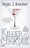 Killer Cocktail by Sheryl J. Anderson