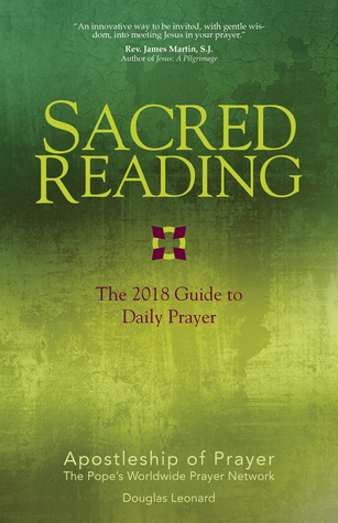 Sacred Reading: The 2018 Guide to Daily Prayer