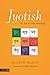 Jyotish: The Art of Vedic Astrology