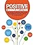 Positive Communication