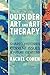 Outsider Art and Art Therapy