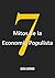 7 Mitos de la Economía Populista (Spanish Edition)