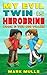 My Evil Twin is Herobrine (Book 1): The Big Prank (An Unofficial Minecraft Book for Kids Ages 9 - 12 (Preteen)