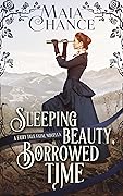 Sleeping Beauty, Borrowed Time: A Fairy Tale Fatal Novella
