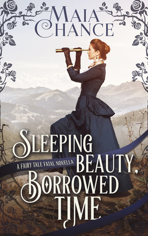 Sleeping Beauty, Borrowed Time: A Fairy Tale Fatal Novella (Fairy Tale Fatal #4)