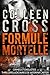 Formule mortelle (Thrillers judiciaires de Katerina Carter t. 3) (French Edition)