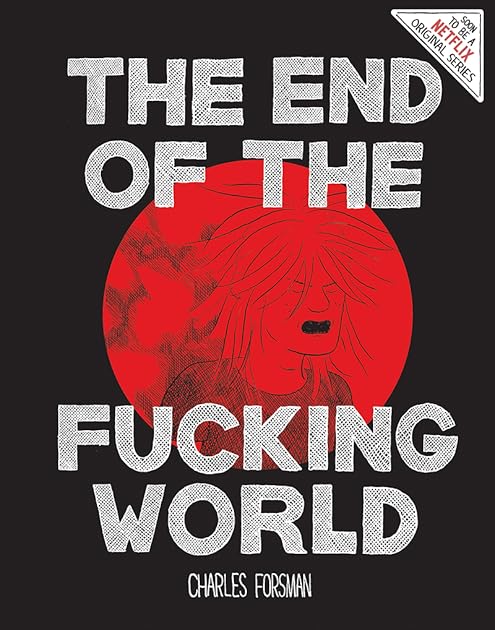 The End of the Fucking World