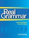 Real Grammar: Understand English. Clear and simple.