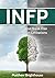 INFP: Understand And Break ...