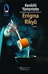 Enigma Rikyū by Ken'ichi Yamamoto Enigma Rikyū by Ken'ichi Yamamoto