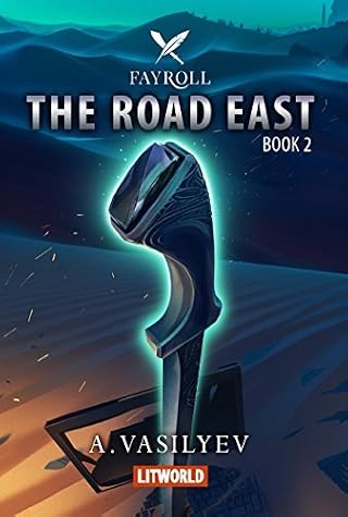 The Road East by Andrey Vasilyev book cover