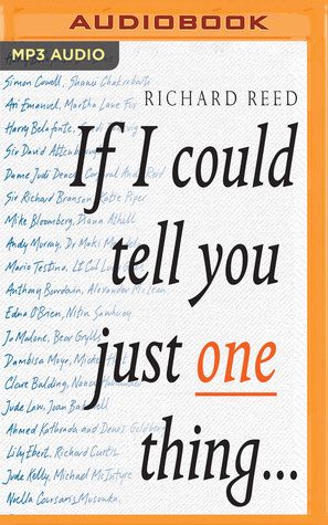 If I Could Tell You Just One Thing