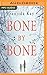 Bone by Bone