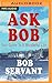 Ask Bob