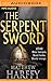 The Serpent Sword (Bernicia Chronicles, #1)