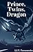 Prince, Twins, Dragon (Tale...