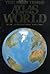 The Times Atlas Of The World