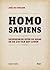 Homo sapiens. Gesprekken over de mens en de zin van het leven by Joël De Ceulaer
