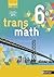 Transmath Mathématiques 6è ...
