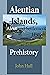 Aleutian Islands, Aleut and...