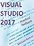 VISUAL STUDIO 2017: Practical Textbook