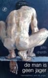 De man is geen ja...