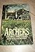 The Archers: the first thir...
