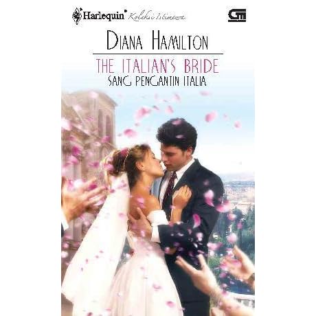 The Italian S Bride Sang Pengantin Italia By Diana Hamilton