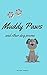 Muddy Paws by Kate Hanford