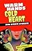 Warm Hands Cold Heart: And Other Stories
