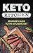 KETO Kitchen by E.C. Johnson