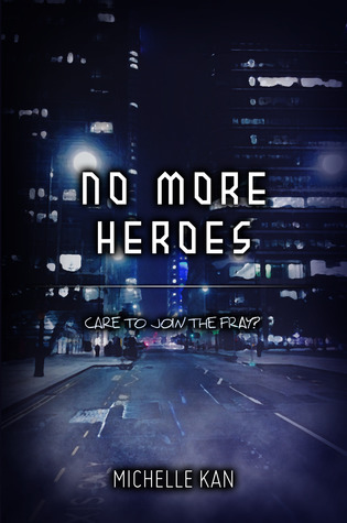 No More Heroes (No More Heroes, #1)