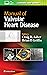 Manual of Valvular Heart Di...