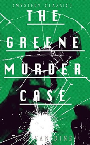The Greene Murder Case