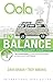 Oola: Find Balance in an Unbalanced World--The Seven Areas You Need to Balance and Grow to Live the Life of Your Dreams