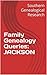 Family Genealogy Queries: J...