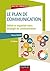 Le plan de communication by Thierry Libaert Le plan de communication by Thierry Libaert