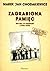 Zagrabiona pamięć. Wojna w ...