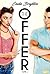 The Offer - Tome 1 (French Edition)