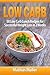 Low Carb Recipes by Mathias Müller
